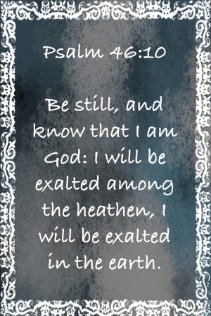Psalm 46 10 10CH